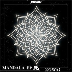 KOWAI - MANDALA