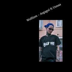 WOLFIZM ft Uunaa - Argagui.