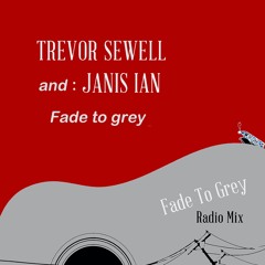 Fade to grey - feat: Janis Ian