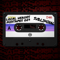 LOCAL HEROES MIXTAPES 009 - SUB:LIMINAL