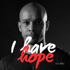 I Have Hope