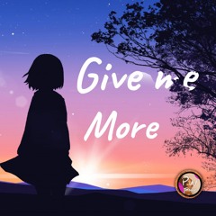 Give Me More by Planet Wave House