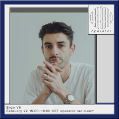 Enzo V8 @ Operator Radio - 22.02.2025
