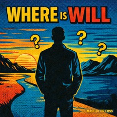 Where is will