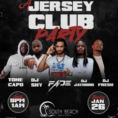 DJ TONE CAPO OPENING SET AT " A JERSEY CLUB PARTY " PRESENTED BY DJ FADE