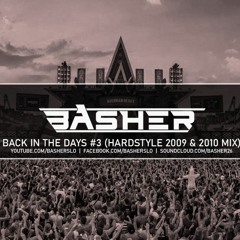 Back In The Days #3 (Hardstyle Mix 2009 & 2010)