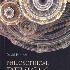 book❤️[READ]✔️ Philosophical Devices: Proofs, Probabilities, Possibilities, and Sets