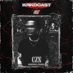 KRKDCAST#007 | CZN