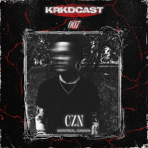 KRKDCAST#007 | CZN