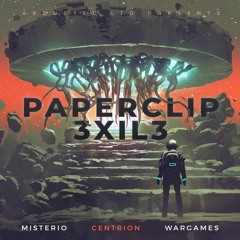 3. PAPERCLIP X 3XIL3 - WARGAMES [Abducted LTD - OUT NOW]