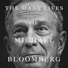 Read EPUB 🎯 The Many Lives of Michael Bloomberg by Eleanor Randolph [EBOOK EPUB KIND