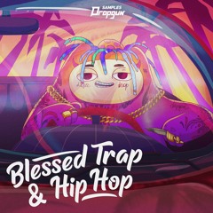 Blessed Trap & Hip Hop (Sample Pack)