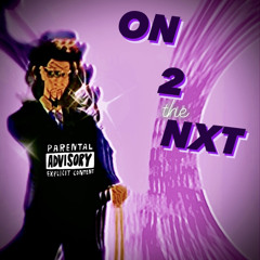 ON 2 the NXT  danIE DINerO Ft. 9ODspeed (Prod. Ricco II)