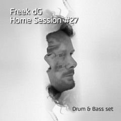 Home Session #27 (Drum & Bass / Jungle)