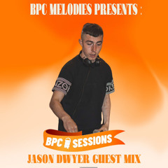Jason Dwyer | BPC Sessions Vol. 1