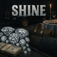 Shine