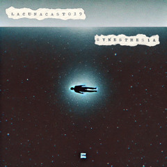 L A C U N A C A S T O 1 9 ✷ by SYNESTHES!A