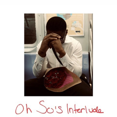 Oh So's Interlude (Youtube Visualizer Link In Bio)