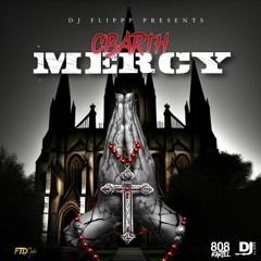 CBARTH & DJ FLIPPP - Mercy