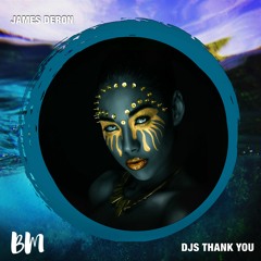 James Deron - Djs Thank You