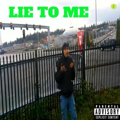MY$TERY "LIE TO ME" (PROD. ZLOTY)