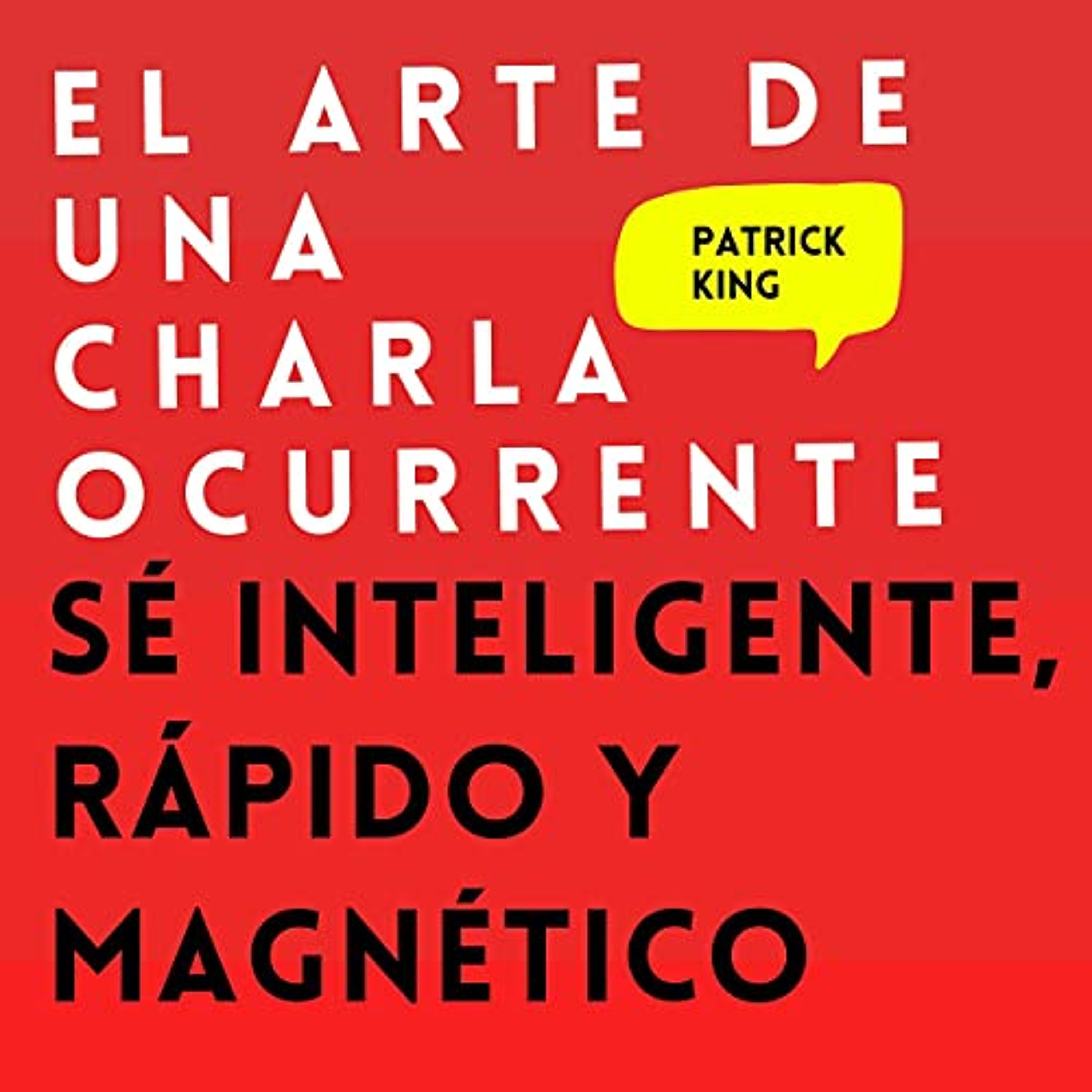El arte de una charla ocurrente [The Art of Witty Banter] (Audiolibro) | Prueba Gratis