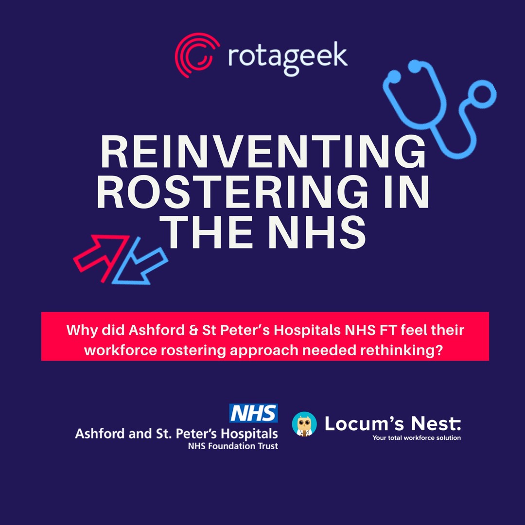 Stream episode Rotageek Webinar: Reinventing Workforce Rostering at NHS ...