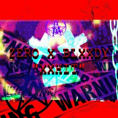 ☢️ ZERO x MAJIN BLXXDY - XXHIT [prod. ZERO] ☢️