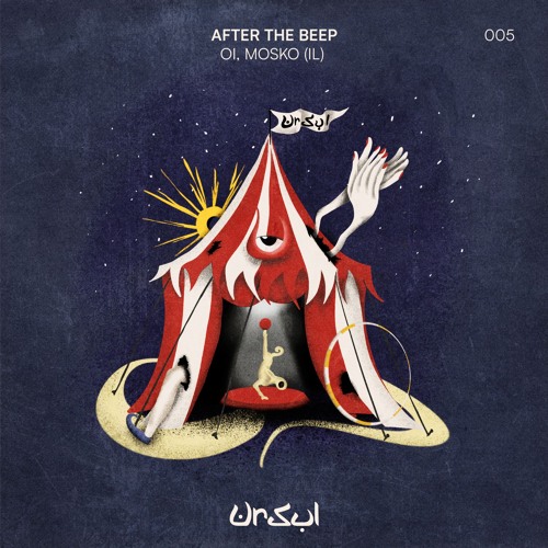 Oi & Mosko (IL) - After The Beep (Original Mix)