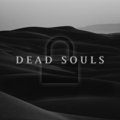 Encrypted - Dead Souls