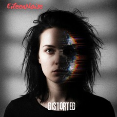 Distorted