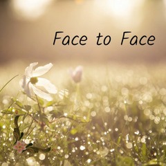 Face To Face
