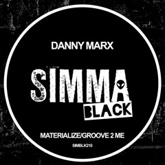 Danny Marx - Materialize (Original Mix)