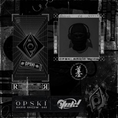 Opski Radio Show - tek! #062