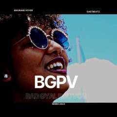 Maurane Voyer - BGPV (GaetBeatz Remix)