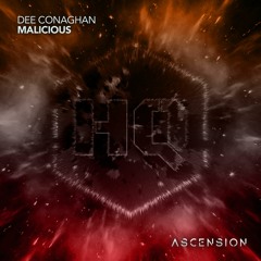 Dee Conaghan - "Malicious" HQA:012