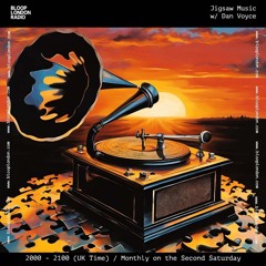 Jigsaw Music w/ Dan Voyce - 08.02.25