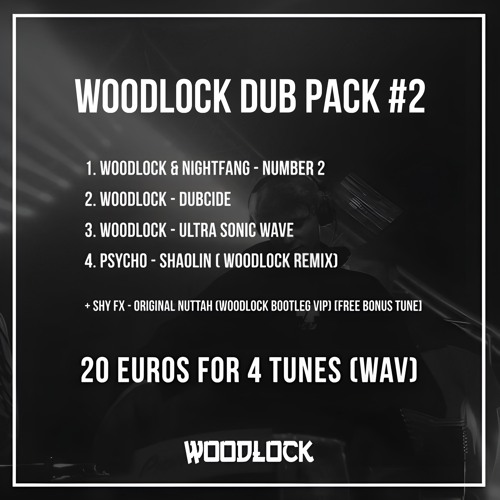 WOODLOCK DUB PACK #2 SHOWCASE
