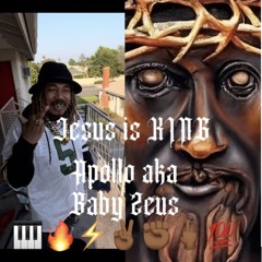 Jesus is King - Apollo (Engineered by Baby Zeus)