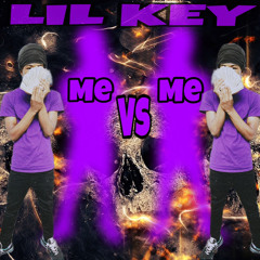 Lil Key - Me vs Me (Official Audio)
