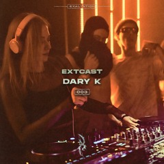 EXTCAST003 | Dary K