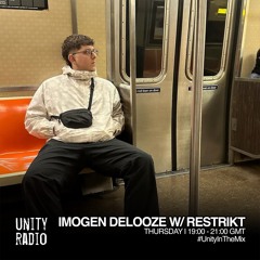 Imogen Delooze w/ Restrikt | #UnityInTheMix | 2025 05 08