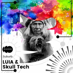 LUIA, Skull Tech - Suburb (Original Mix) - [ULR212]