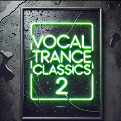 Vocal Trance Classics 2.mp3