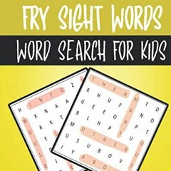 PDF Fry Sight Words Word Search For Kids: High-Frequency Words Puzzle A