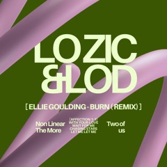 Ellie Goulding - Burn (LOZIC & LOD Remix)