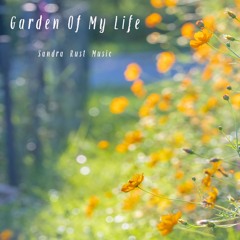 Garden Of My Life