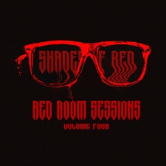 SHADES OF RED | REDROOM SESSIONS VOL. 4