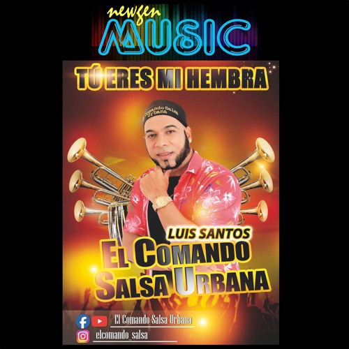Tu Eres Mi Hembra - Luis Santos "El Comando" (2024)