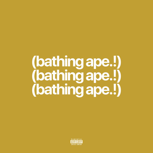 bathing ape (Prod. T3rps x Orin)